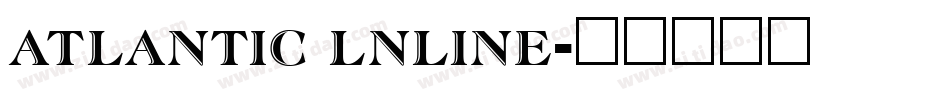 atlantic lnline字体转换